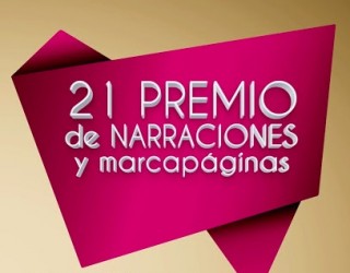 21 Premio Municipal de Narraciones y Marcapáginas‏