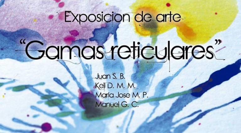 Apertura de exposición: “Gamas reticulares”