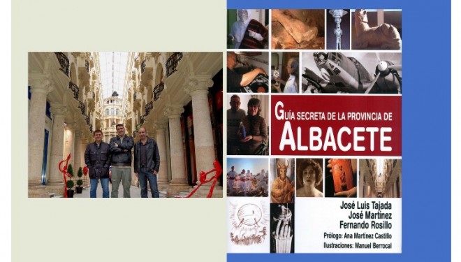 Se presenta en Hellín la segunda edición del libro “Guía secreta de la provincia de Albacete”