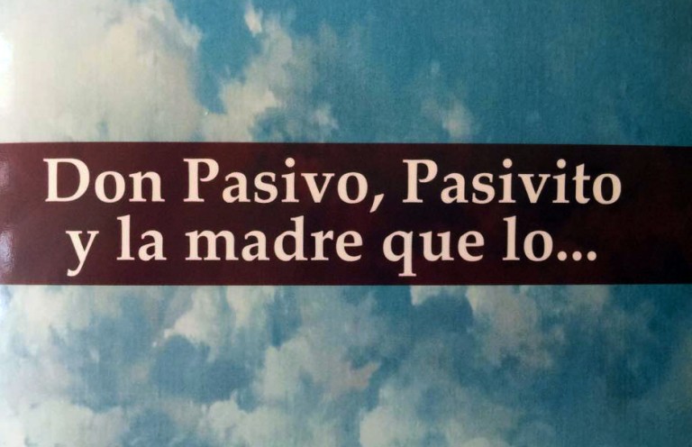 Presentación del libro “D. Pasivo, pasivito y la madre que lo…” de Manuel Torrecillas Sorio