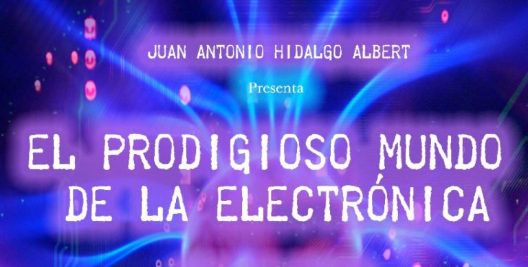 El Museo Comarcal presenta “El prodigioso mundo de la electrónica”
