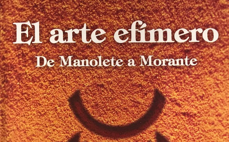 El arte efímero: De Manolete a Morante