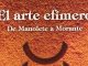 El arte efímero: De Manolete a Morante