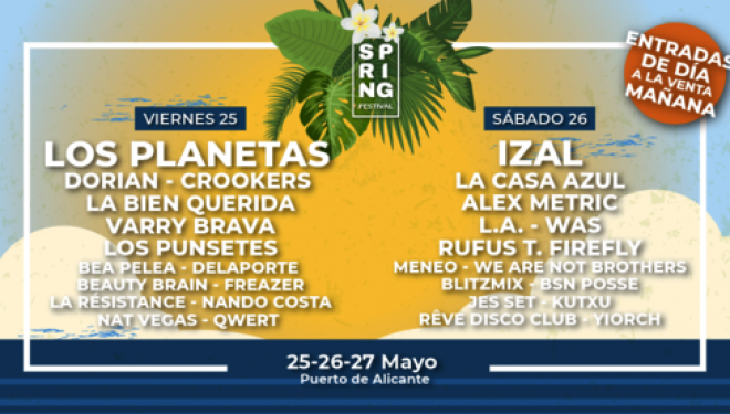 Los Planetas e Izal encabezan el cartel del Spring Festival en Alicante