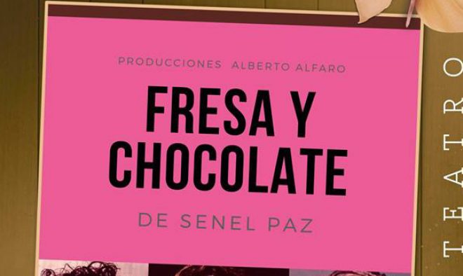 Fresa y Chocolate.