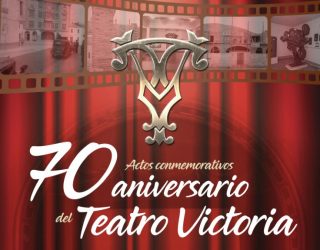 El Teatro Victoria se viste de gala para celebrar su 70 aniversario