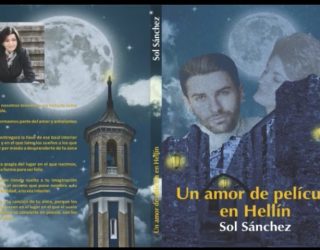 “Un amor de película en Hellín”, primera novela de Sol Sánchez