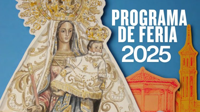 Progama de Feria de Hellín 2025 en honor a la Virgen del Rosario