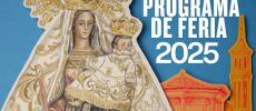 Progama de Feria de Hellín 2025 en honor a la Virgen del Rosario